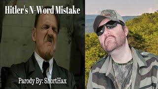 Hitler’s N-Word Mistake (ShortHax) - Reaction! (BBT)