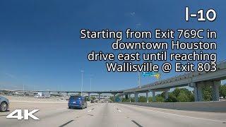 I-10: Houston, TX to Baytown, TX - East Freeway [4K]