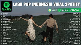 Lagu Pop Indonesia Viral Spotify 🟢 Lagu Terbaru 2024 Terpopuler Saat Ini  Lagu Pop Terbaru 2024