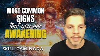 The Most Common Signs Of Spiritual Awakening | Will Caminada