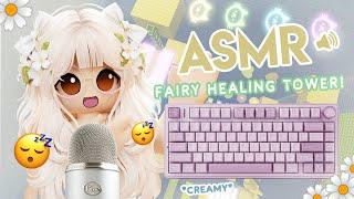  Roblox ASMR  Fairy Healing Tower! but it's *CREAMY* Keyboard ASMR