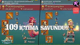 109 İçtima Savundu! SGR Aile ile 75+ Rally Açtık. Efsane SIFIRLAMALAR - Lords Mobile