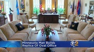 Man Builds Replica Of The Oval Office