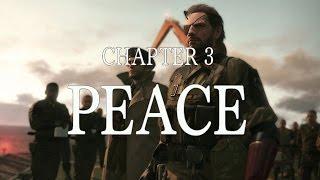 Metal Gear Solid V Chapter 3 Trailer (Fan Made)