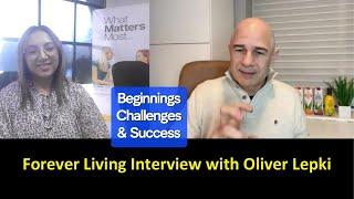 Uncensored Forever Living Interview with Oliver Lepki