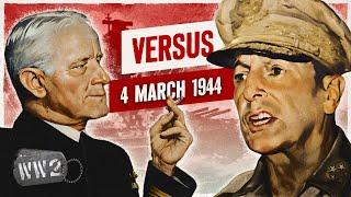 Week 236 - MacArthur and Nimitz Go Head-to-Head - March 4, 1944