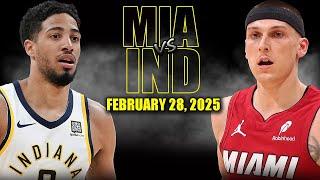 Miami Heat vs Indiana Pacers Full Game Highlights - February 28, 2025 | NBA Regular Season