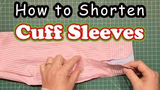 Learn how to shorten shirt cuff sleeves altering your clothes or blouse DIY sleeve repairs and  mods