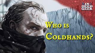 Who is Coldhands?