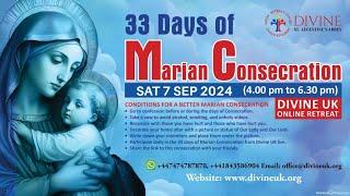 (LIVE) Marian Consecration - Day 33 (7 September 2024) Divine UK