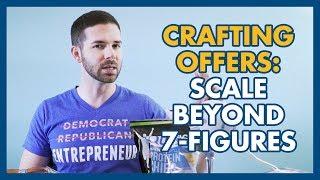 Crafting Offers : How Free Content Can Scale Your Brand Beyond 7 Figures