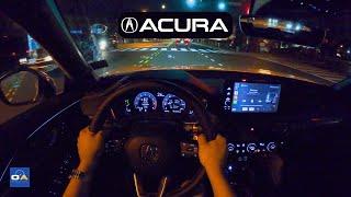 NIGHT DRIVE | 2024/2025 Acura Integra A-Spec Tech POV Night Drive & Audio Test | ASMR | 4K