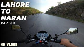 Lahore To Naran Bike Tour | PART-01 | Honda CB 150F | GT Road Condition | #motovlog