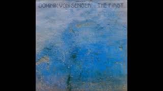 Dominik Von Senger - The First (1983) FULL ALBUM { Krautrock }