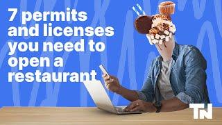 7 permits and licenses you need to open a restaurant