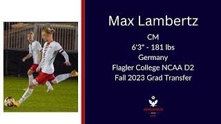 Max Lambertz - CM - Committed Lynn University