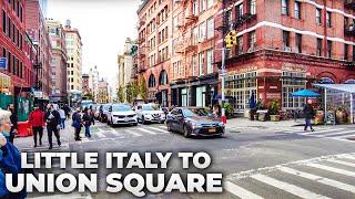 Walking NYC : Little Italy to Union Square via Mulberry Street & Broadway (November 4, 2021)