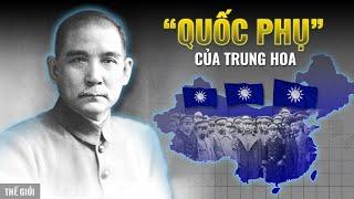 Cuộc đời & sự nghiệp TÔN TRUNG SƠN - Người được cả Trung Quốc tôn kính | Hải Stark | Thế Giới