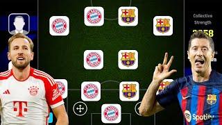 BAYERN MUNICH X BARCELONA!  BEST SPECIAL SQUAD BUILDER!! EFOOTBALL 2024 MOBILE