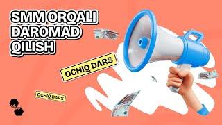 SMM orqali daromad qilish