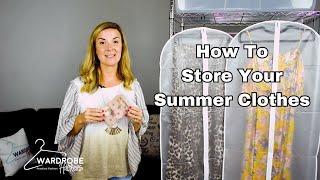 How to Store Your Summer Clothes the Right Way