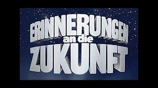 Erich von Däniken - Erinnerungen an die Zukunft