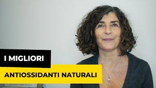 I Migliori Antiossidanti Naturali