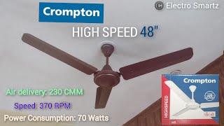 CROMPTON HIGH SPEED 1200mm (48") CEILING FAN || UNBOXING, REVIEW AND INSTALLATION