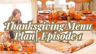 Thanksgiving Feast Fundamentals| Menu Plan and Timeline| Episode 1