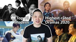 Top 10 Highest-rated Chinese Modern Dramas 2020, plus my top rep-era, youth dramas 12.31.2020