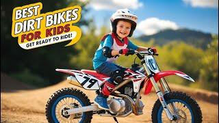 Best Dirt Bikes For Kids On 2024