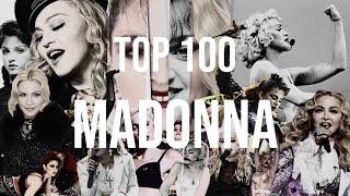 My Top 100 Madonna Songs (2020)