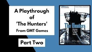 New to Solo Wargaming? - Try 'The Hunters' by GMT - Playthrough Part 2