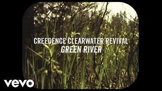 Creedence Clearwater Revival - Green River (Official Lyric Video)