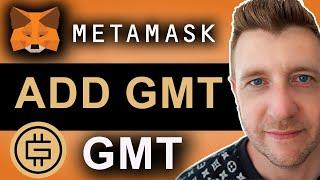 How to Add GMT to Metamask Wallet