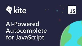 AI-Powered Code Completions for JavaScript. Code Faster with Kite!