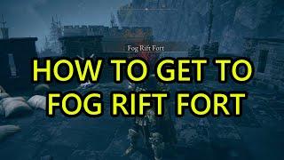 How to Get to Fog Rift Fort Elden Ring Shadow of the Erdtree Fog Rift Fort Location