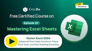 Master Excel 2024: Advanced Pivot Table Functions, Power Pivot Tools, and Data Modeling Essentials