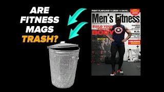 Are Men's Fitness Magazines Trash?