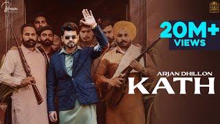 Kath (Full Video) Arjan Dhillon | Mxrci | Brown Studios