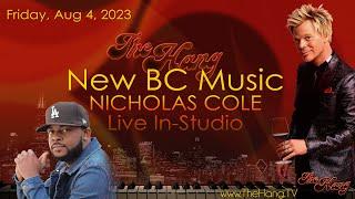 The Hang with Brian Culbertson - Nicholas Cole In-Studio - Aug 4, 2023