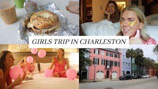 TRAVEL VLOG: girls trip in charleston, sc!