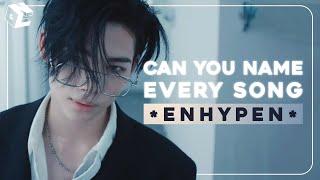 CAN YOU NAME EVERY ENHYPEN SONG? Only For Real ENGENEs