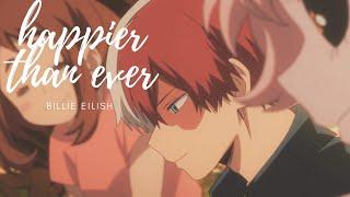 happier than ever | shoto todoroki bnha amv