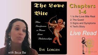 Love Bite  (Pt. 1) Alien Interference in Human Love Relationships *LIVE READ*