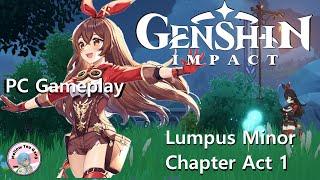 [Hiame] Genshin Impact || Lupus Minor Chapter || PC Gameplay