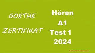 Goethe Zertifikat A1 Hören - 2024 - Test 1.