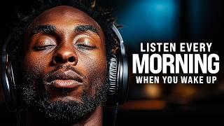 LISTEN TO THIS EVERY MORNING AND CHANGE YOUR LIFE - Best Morning Motivational Speech by Les Brown