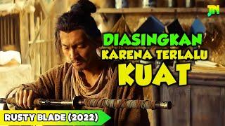 PENDEKAR PEDANG TERKUAT YANG DIASINGKAN SELAMA 10 TAHUN || Alur Cerita Film Cina