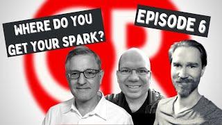 Composers' Roundtable Episode 6 - Where do you get your spark?